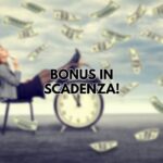 Attenzione: questi bonus scadono a settembre