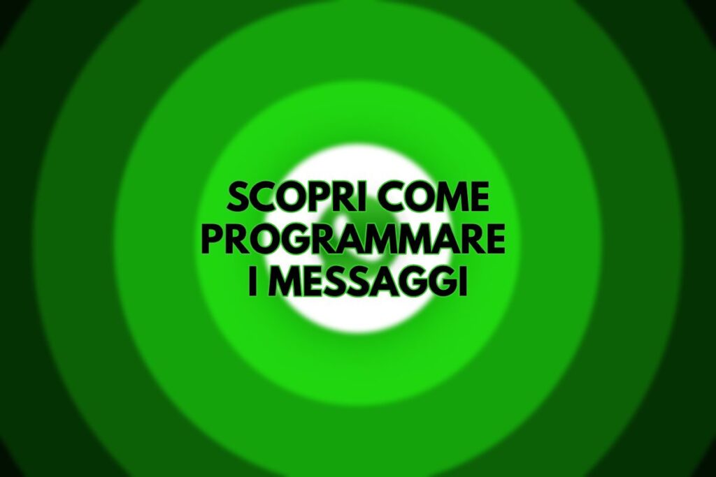 WhatsApp, così puoi programmare i messaggi