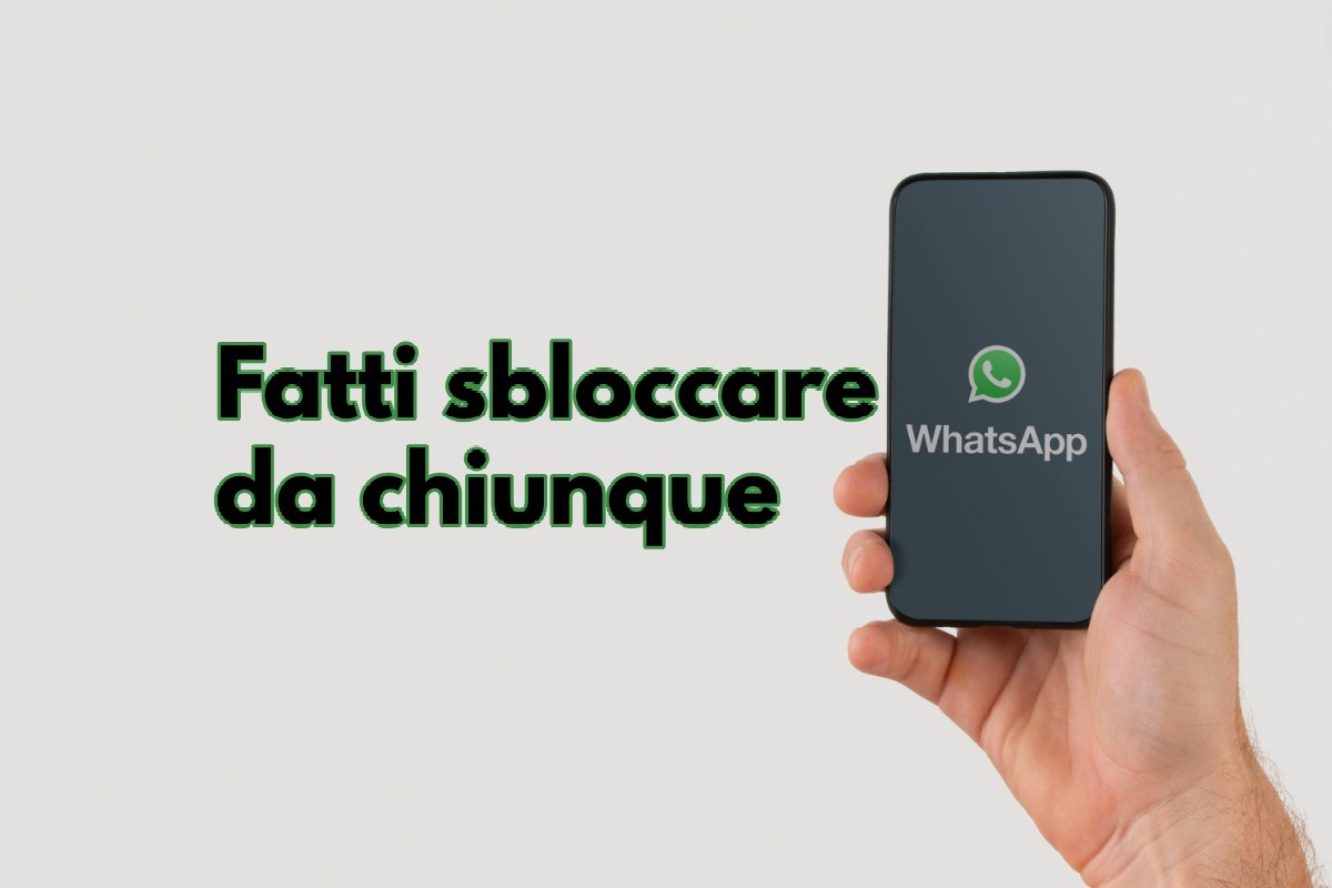 WhatsApp, così potrai farti sbloccare da chiunque